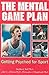 The Mental Game Plan: Getting Psyched for Sport by Stephen J. Bull (1996-04-02)