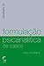 FormulaÃ‡ao Psicanalítica de Casos by Nancy McWilliams