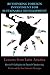 Rethinking Foreign Investment for Sustainable Development: Lessons from Latin America (Anthem Studies in Development and Globalization) (2010-12-01)