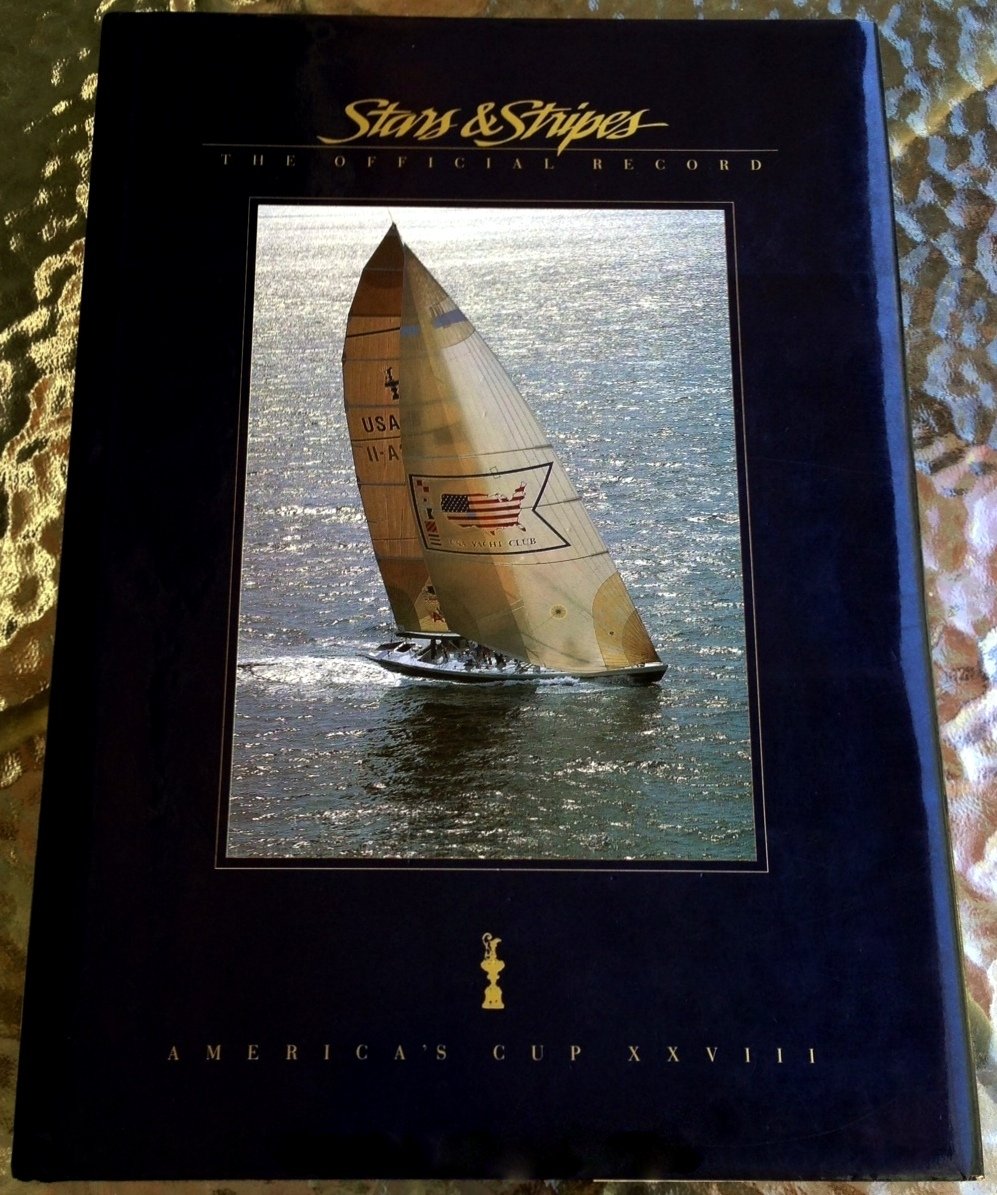 STARS & STRIPES THE OFFICAL RECORD-AMERICA'S CUP XXVIII (Hardcover)