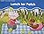 Lunch for Patch [BuildUp Phonics Grade 1 Decodable Reader, Fiction, Stories Have a Narrator 11a]