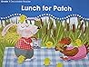 Lunch for Patch [BuildUp Phonics Grade 1 Decodable Reader, Fiction, Stories Have a Narrator 11a]