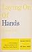 Laying on Hands (Foundation Series Book V) - Derek Prince (Paperback)