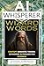 The AI Whisperer Wizard Wor...