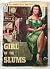 Girl of the Slums : Sin Str...