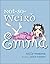 By Sally Warner - Not-So-Weird Emma (2005-10-07) [Hardcover]