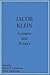 [(Jacob Klein Lectures and Essays)] [By (author) Jacob Klein ] published on (May, 2013)