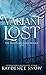 Variant Lost: A Paranormal Reverse Harem Romance (The Evelyn Maynard Trilogy)
