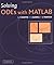 Solving ODEs with MATLAB ( Paperback ) by Shampine, L. F.; Gladwell, I.; Thompson, S. published by Cambridge University Press