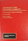 Architect and Engineer Liability: Claims Against Design Professionals (Construction Law Library)