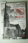 Zwischen Tradition und Moderne: Die protestantische Bautätigkeit im Ruhrgebiet, 1871-1933 (SWI-- ausser der Reihe) (German Edition)