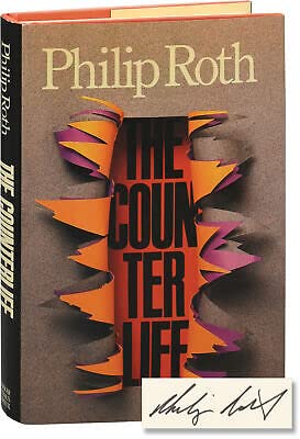 THE COUNTERLIFE Signed First Edition 1986 -Farrar Straus and Giroux [FSG [Hardcover] Philip Roth