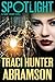 Spotlight by Traci Hunter Abramson(October 5, 2015) Audio CD