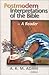 Postmodern Interpretations of the Bible - A Reader (2001-04-01)