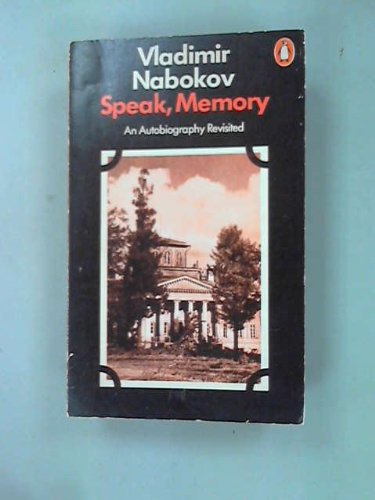 Speak, memory: An autobiography revisited