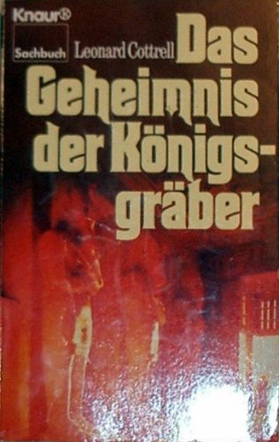 Das Geheimnis der Königsgräber. (Perfect Paperback)