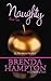 Naughty 2 by Brenda Hampton (2010-07-01)