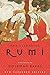 The Essential Rumi by Jalal ad-Din Muhammad ar-Rumi
