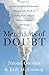 By Naomi Oreskes Merchants of Doubt: How a Handful of Scientists Obscured the Truth on Issues from Tobacco Smoke to G (1st Edition)