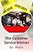The Customer Service Hitman by Dr. Motto