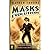 [ { MASKS: EVOLUTION [ MASKS: EVOLUTION ] BY THORNE, HAYDEN ( AUTHOR )DEC-01-2008 PAPERBACK } ] by Thorne, Hayden (AUTHOR) Dec-01-2008 [ Paperback ]