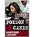 [ POISON CANDY: THE MURDEROUS MADAM: INSIDE DALIA DIPPOLITO'S PLOT TO KILL ] By Ebner, Mark ( Author) 2014 [ Hardcover ]