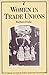 WOMEN/TRADE UNIONS