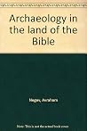 Archaeology in the Land of the Bible Archaeology in the Land of the Bible