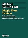 Webster: Magic Flute Fantasy Webster: Magic Flute Fantasy