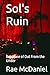 Sol's Ruin: Book one of Out...