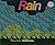 [Rain] (By: Robert Kalan) [published: April, 1991]