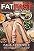 Fat Fast Cookbook: 50 Easy Recipes to Jump Start Your Low Carb Weight Loss by Dana Carpender Amy Dungan Rebecca Latham(2001-09-01)
