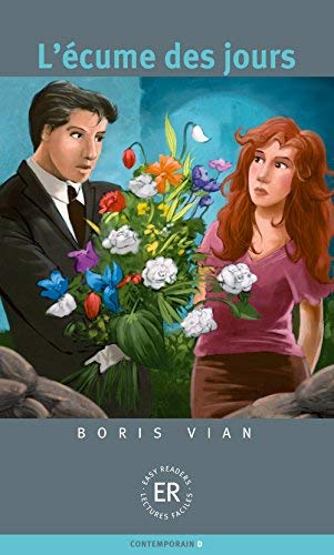 L'ecume des jours. by Vian, Boris (2013) Paperback