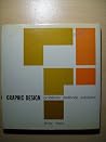 Graphic Design: Problems, Methods, Solutions Graphic Design: Problems, Methods, Solutions