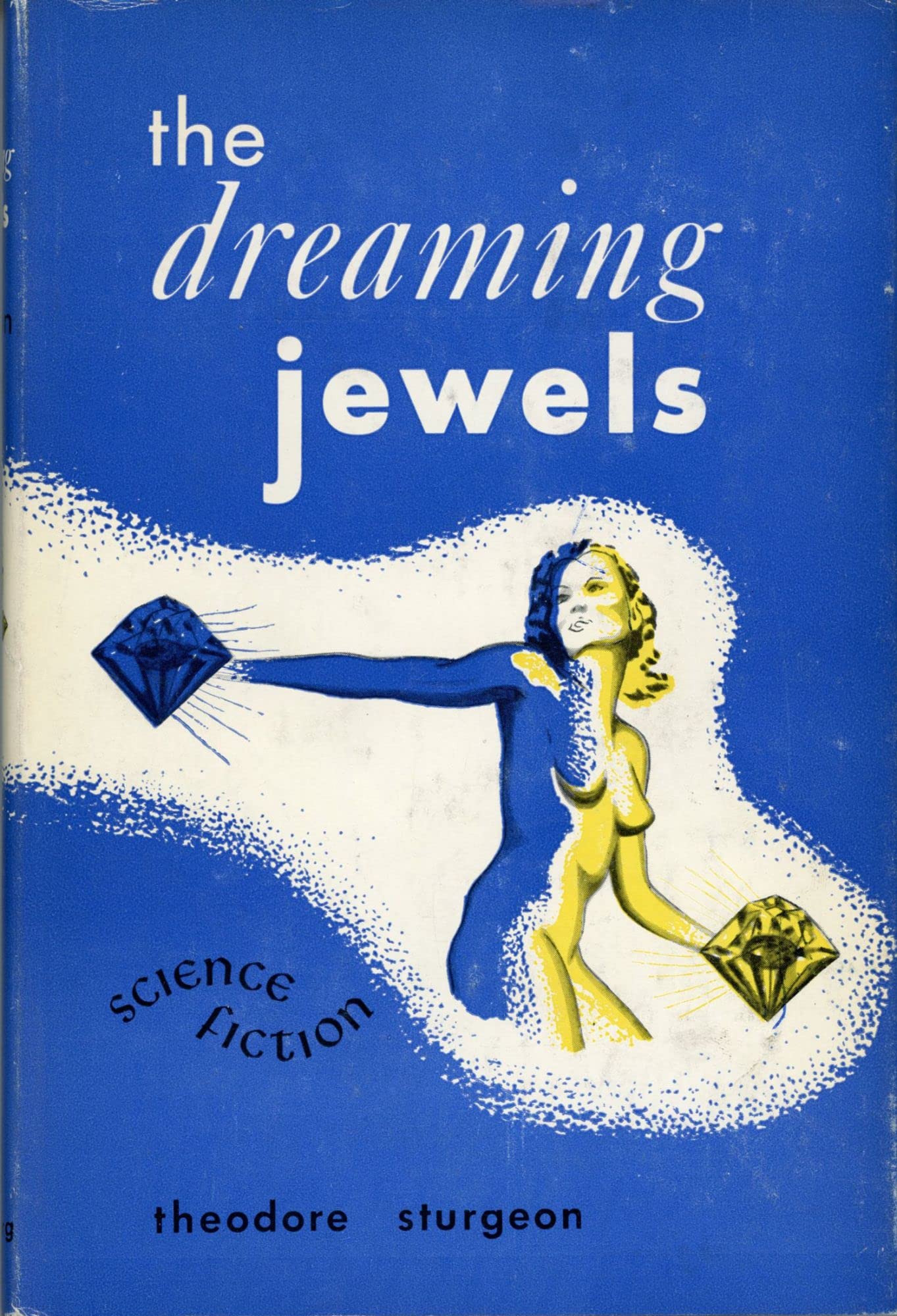 The Dreaming Jewels