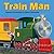 Train Man by Zimmerman, Andrea, Clemesha, David 1st (first) Edition (3/13/2012)