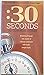 :30 Seconds to Common Sense
