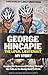 Loyal Lieutenant, The by George Hincapie (2014-06-24)