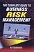 The Complete Guide to Business Risk Management by Kit Sadgrove (2001-12-27)