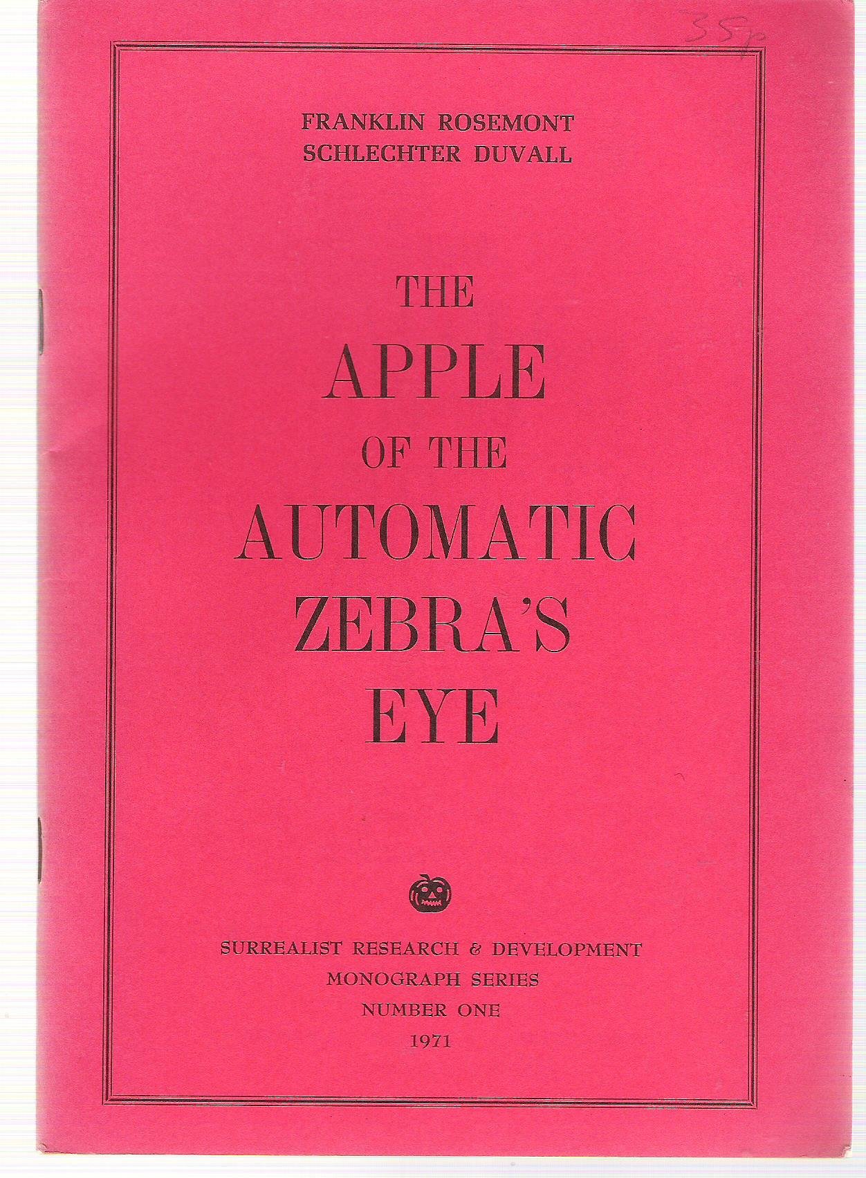 Apple of the Automatic Zebra's Eye (Paperback)