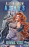 Alien From Ashes (Deviant Warriors of Kar'Kal #2) Alien From Ashes (Deviant Warriors of Kar'Kal #2)