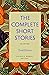 The Complete Short Stories,...