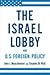 Israel Lobby & U.S Foreign Policy [HC,2007] by John J. Mearsheimer