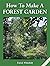 How to Make a Forest Garden...