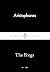 The Frogs by Aristophanes