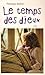 Le Temps des dieux