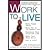 Work to Live (03) by Robinson, Joe [Mass Market Paperback (2003)]