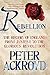 Rebellion: The History of England from James I to the Glorious Revolution