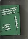 Operations research in agriculture and water resources: Proceedings of the ORAGWA international conference held in Jerusalem, November 25-29, 1979