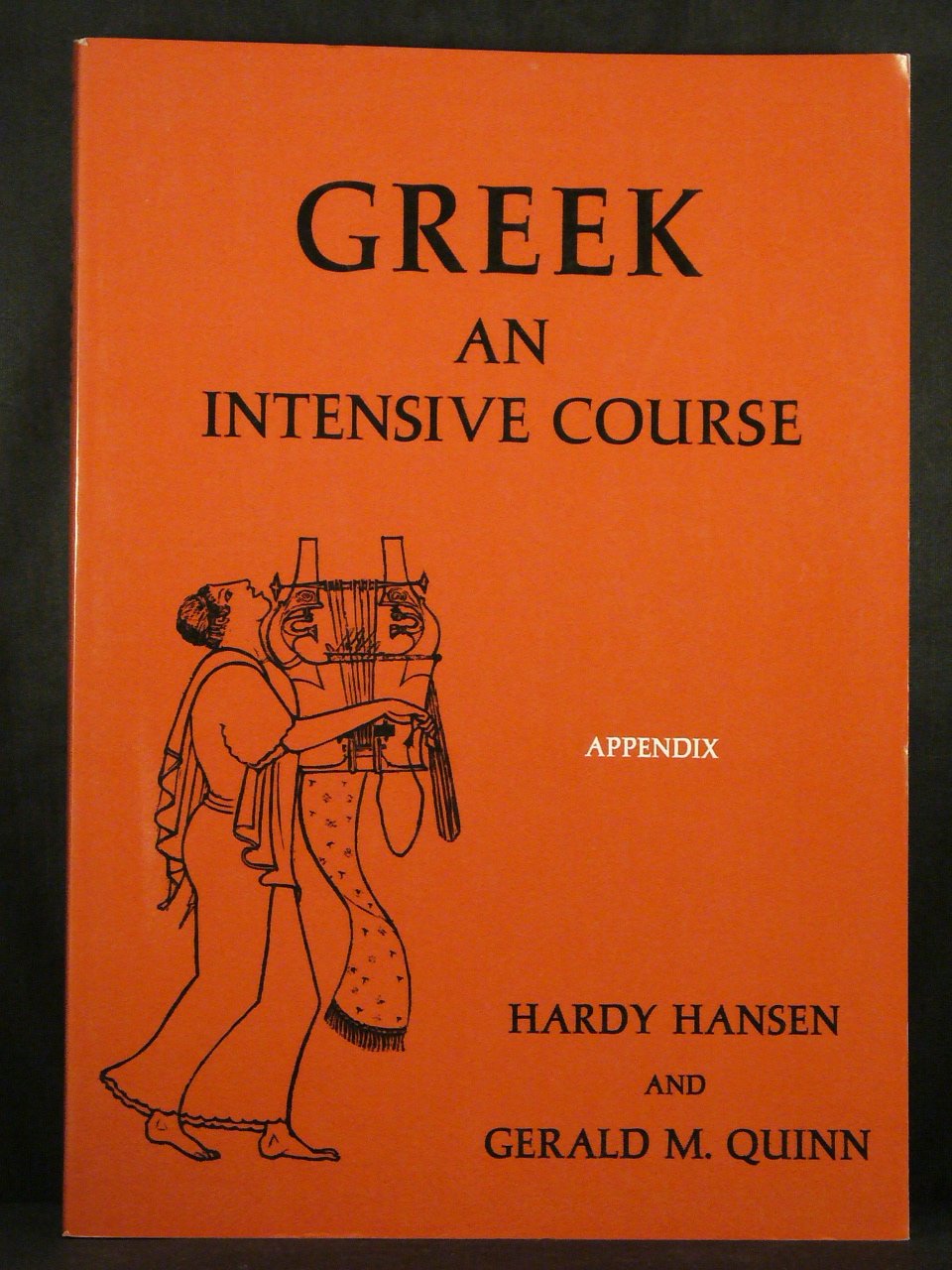 Greek and Intensive Course Appendix to the Preliminary Edition (Paperback)